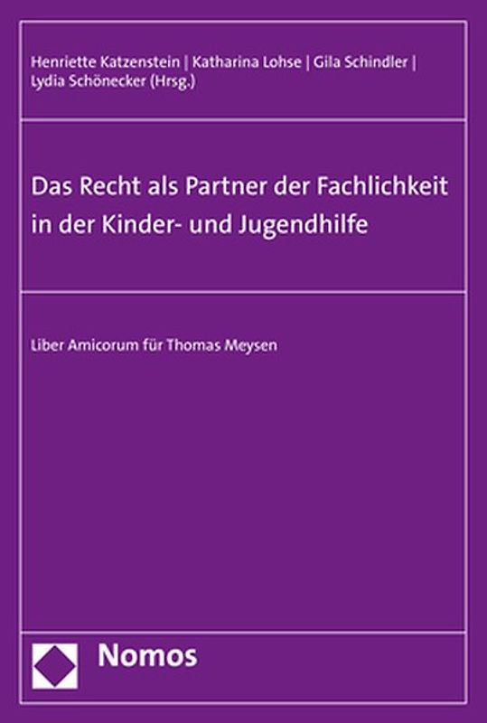 Das Recht als Partner der Fachlichkeit in der Kinder- und Jugendhilfe