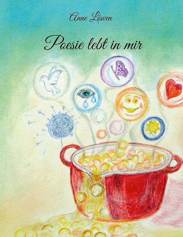 Poesie lebt in mir