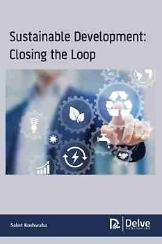 Sustainable Development: Closing the Loop