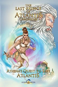 The Last Prince of Atlantis Chronicles Book III