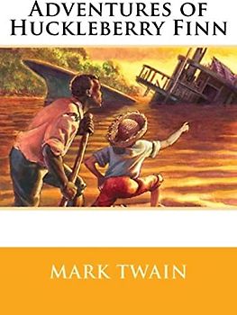 Adventures of Huckleberry Finn