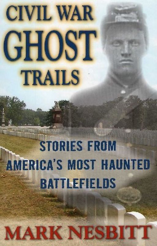 Civil War Ghost Trails