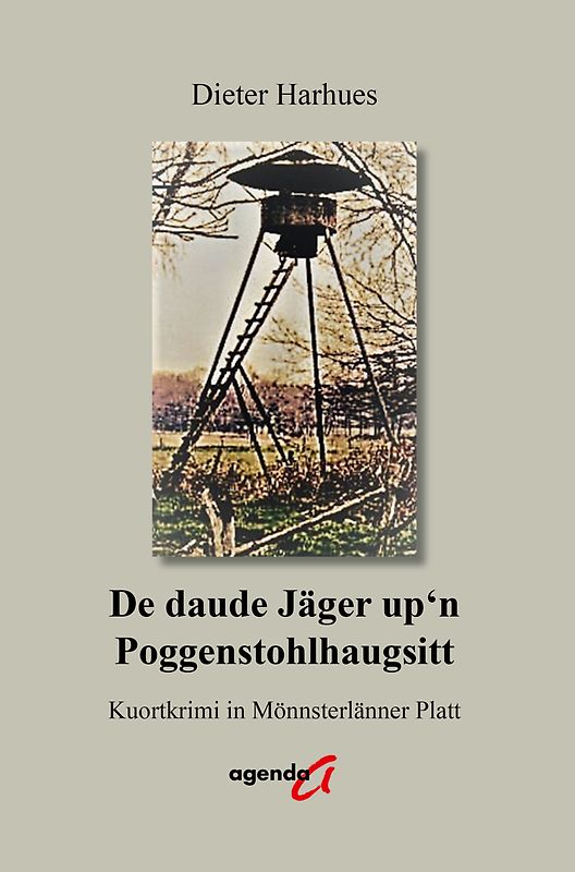 De daude Jäger up’n Poggenstohlhaugsitt