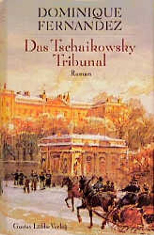 Das Tschaikowsky-Tribunal