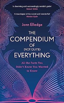 The Compendium of (Not Quite) Everything