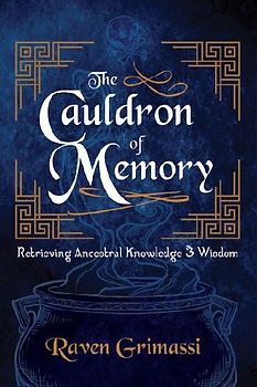 The Cauldron of Memory
