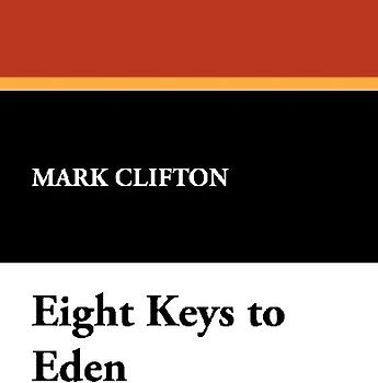 Eight Keys to Eden