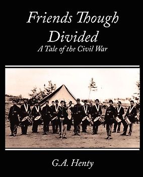 Friends Though Divided