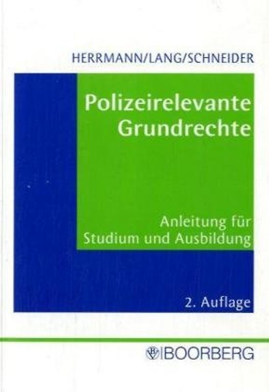 Polizeirelevante Grundrechte