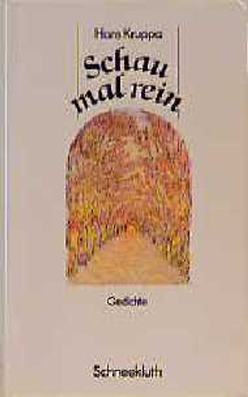 Schau mal rein. Gedichte