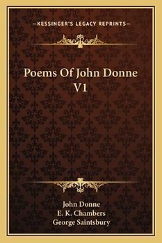 Poems Of John Donne V1