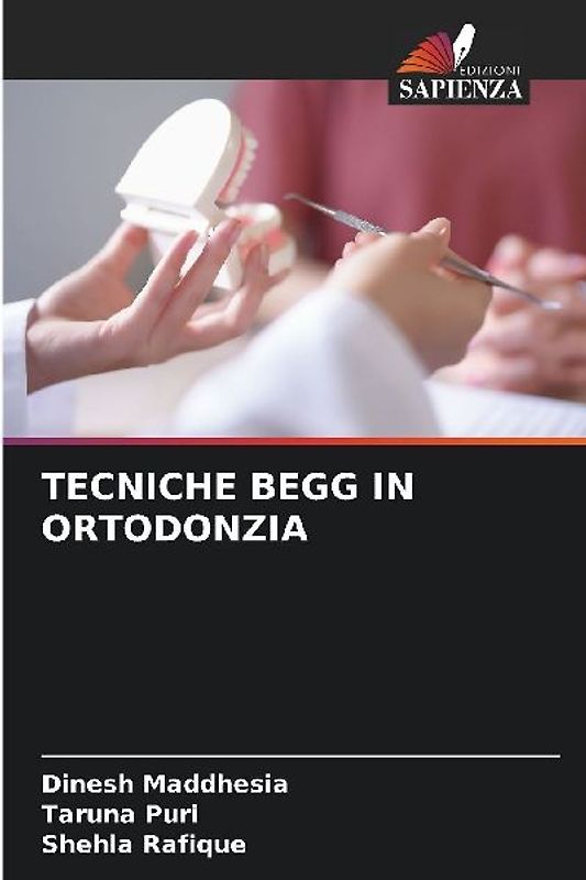 TECNICHE BEGG IN ORTODONZIA
