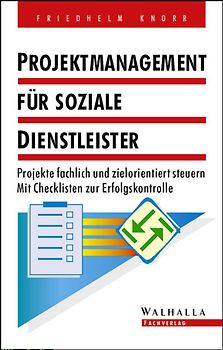 Projektmanagement für soziale Dienstleister
