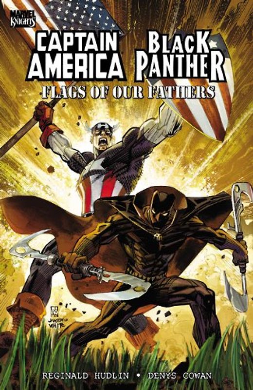 Captain America / Black Panther: Flags of our Fathers (Marvel Knights) - Reginald Hudlin