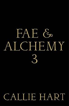 Fae & Alchemy 3