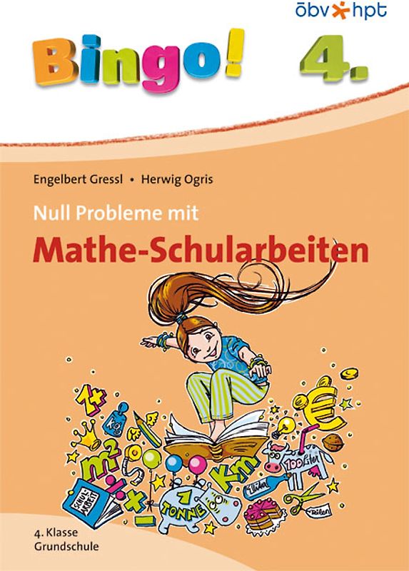 Bingo! Null Probleme mit Mathe-Schularbeiten, 4. Klasse