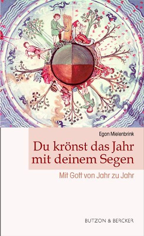 Du krönst das Jahr mit deinem Segen