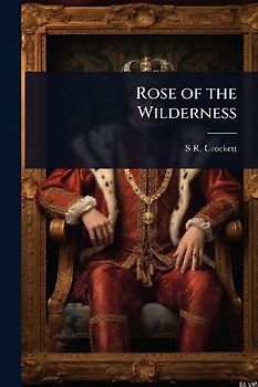 Rose of the Wilderness