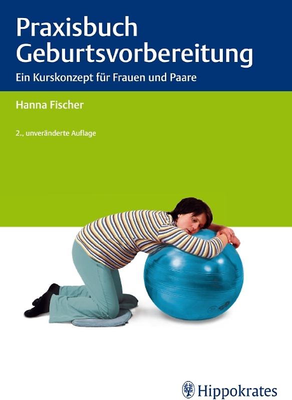 Praxisbuch Geburtsvorbereitung