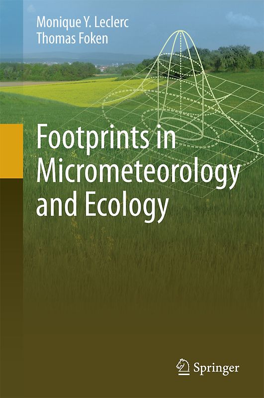 Footprints in Micrometeorology and Ecology