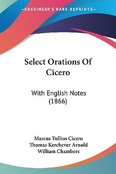 Select Orations Of Cicero