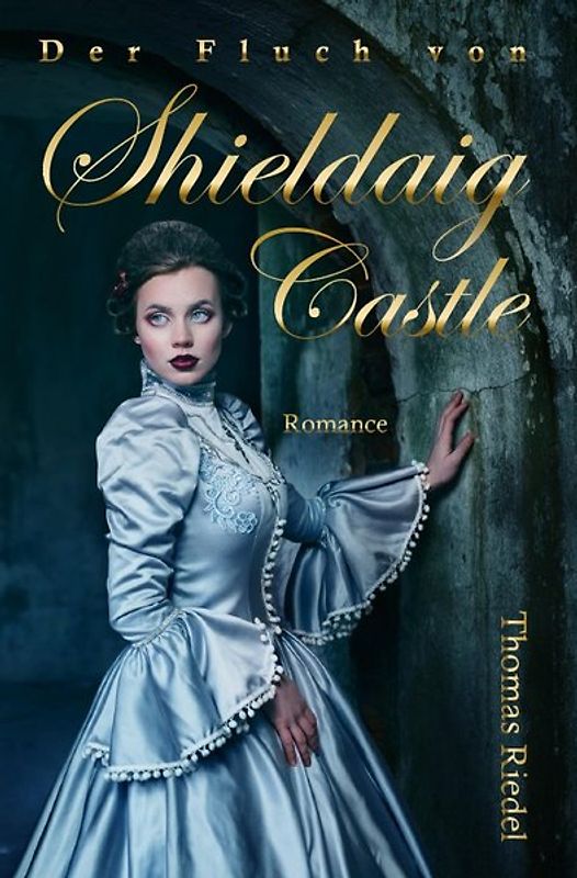 Der Fluch von Shieldaig Castle