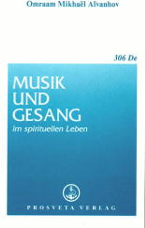 Musik und Gesang im spirituellen Leben