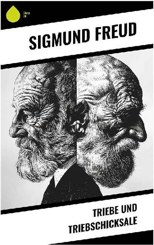 Triebe und Triebschicksale