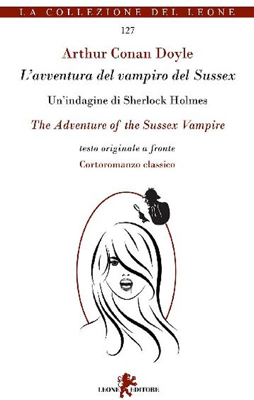 L' avventura del vampiro del Sussex. Testo inglese a fronte