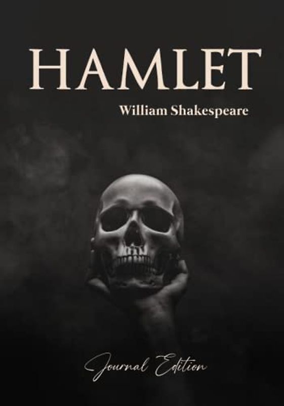 Hamlet: Journal Edition - Wide Margins - Full Text