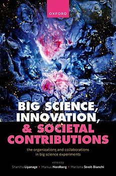 Big Science, Innovation, and Societal Contributions