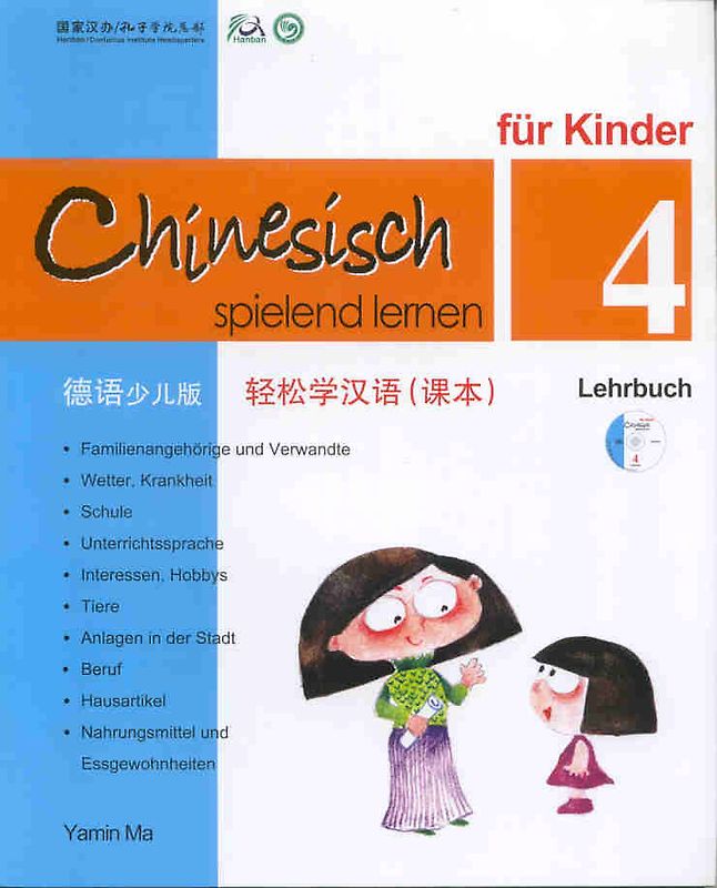 Chinesisch spielend lernen für Kinder, Lehrbuch 4