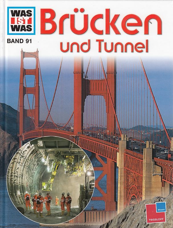 Was ist was, Band 091: Brücken und Tunnel