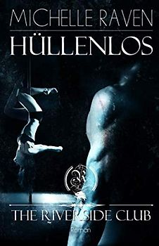 The Riverside Club - Hüllenlos