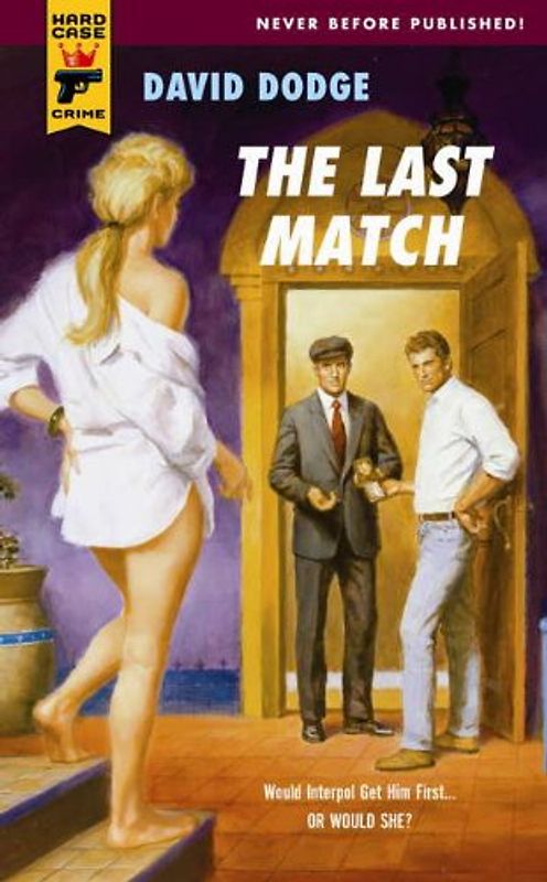 The Last Match (Hard Case Crime (Mass Market Paperback))