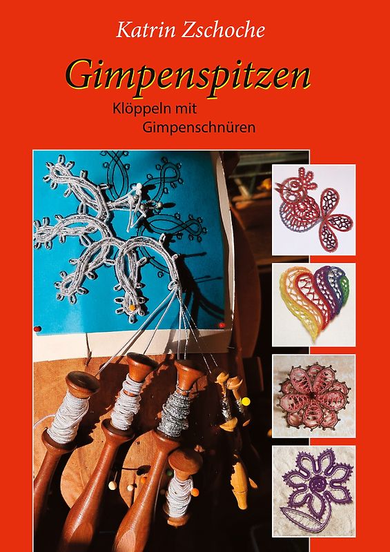 Gimpenspitzen Klöppeln mit Gimpenschnüren
