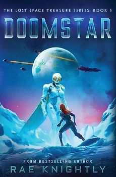 DOOMSTAR (The Lost Space Treasure Series, Book 5)