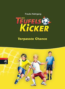 Die Teufelskicker - Verpasste Chance