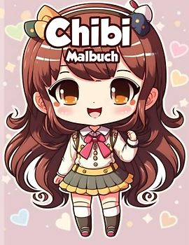 Chibi Malbuch: Schaffe deine eigene kleine Welt voller Fantasie und Farben mit unserem Chibi Malbuch.