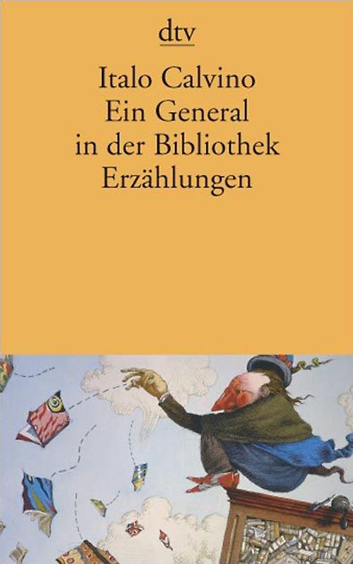 Ein General in der Bibliothek. und andere Erzählungen