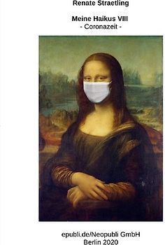 Meine Haiku VIII