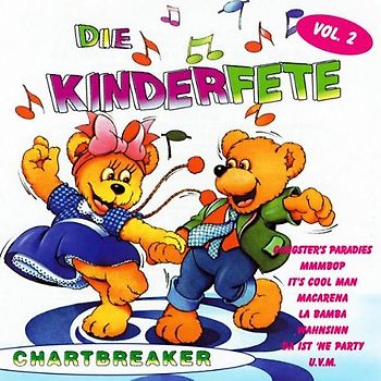 Kinderlieder - Die Kinderfete Vol.2  Chartbreaker
