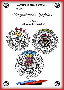 Meine lustigen Mandalas für Kinder - Mit extra dicken Linien!