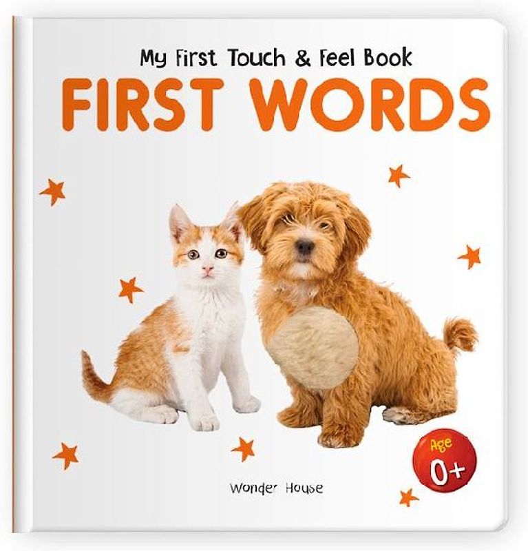 My First Book of Touch and Feel: First Words