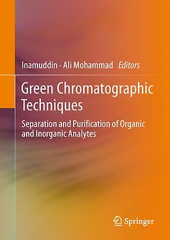 Green Chromatographic Techniques