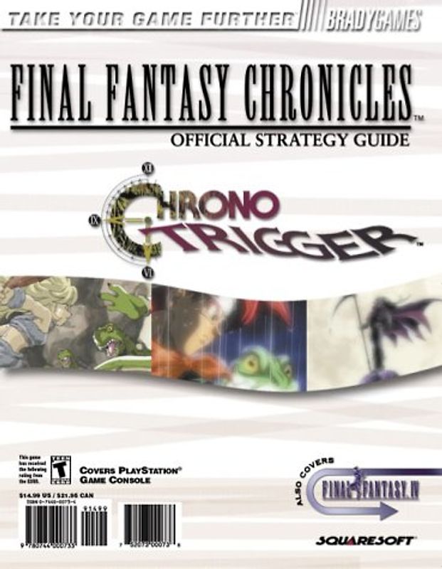 FINAL FANTASY CHRONICLES(tm) Official Strategy Guide (Bradygames Strategy Guides)