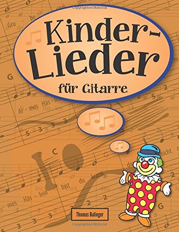 Kinderlieder für Gitarre: Das Songbook - Balinger, Thomas