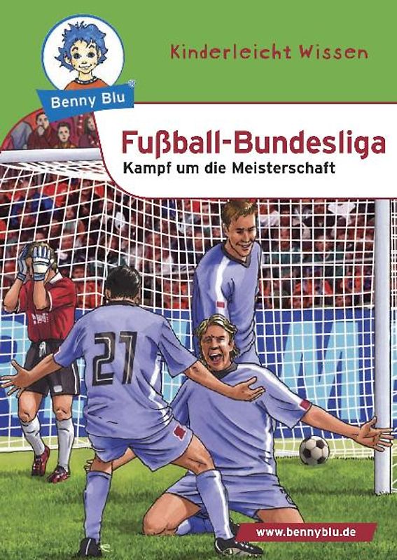 Benny Blu - Fußball-Bundesliga. Kampf um die Meisterschaft