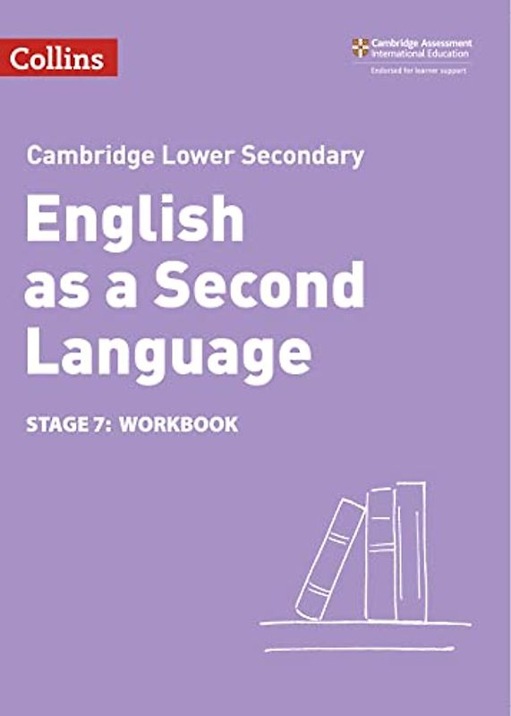 Lower Secondary English as a Second Language Workbook: Stage 7 (Collins Cambridge Lower Secondary English as a Second Language)