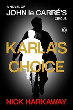 Karla's Choice